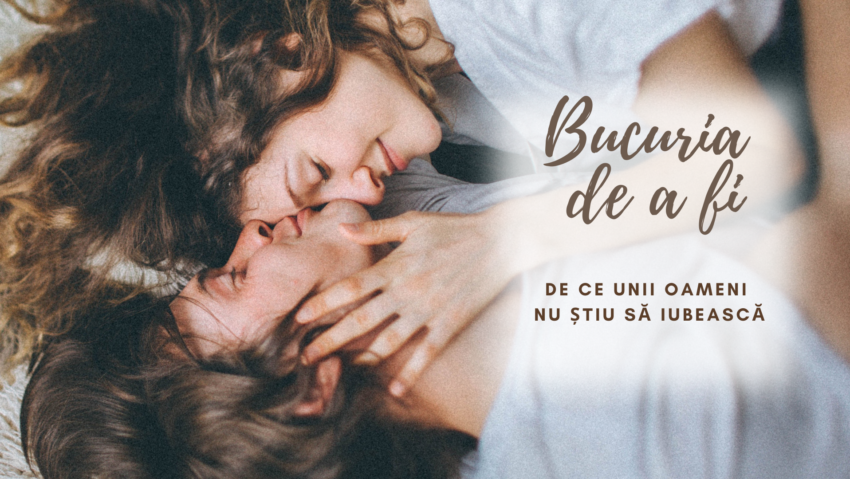 Bucuria de a fi | Exprimarea sentimentelor