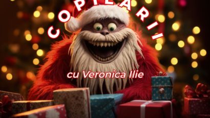 Copilării, cu Veronica Ilie – Crăciunul furat de Grinch și salvat de Moș Crăciun